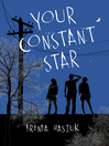 Cover image for Your Constant Star